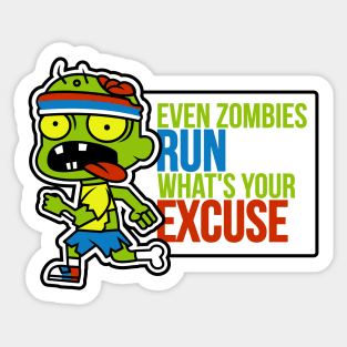 Even Zombies Run Sticker